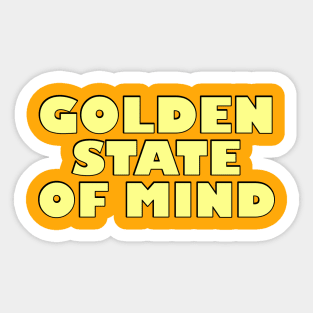 golden sate of mind Sticker